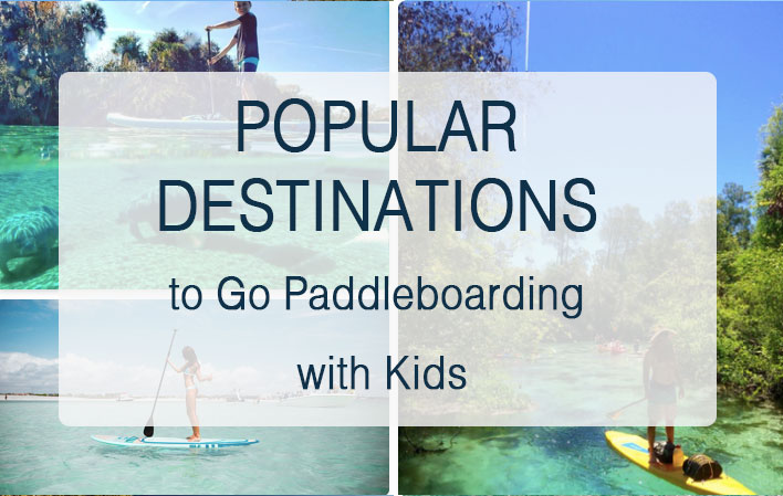 SUP Boarding Spots for Families With Kids in the US